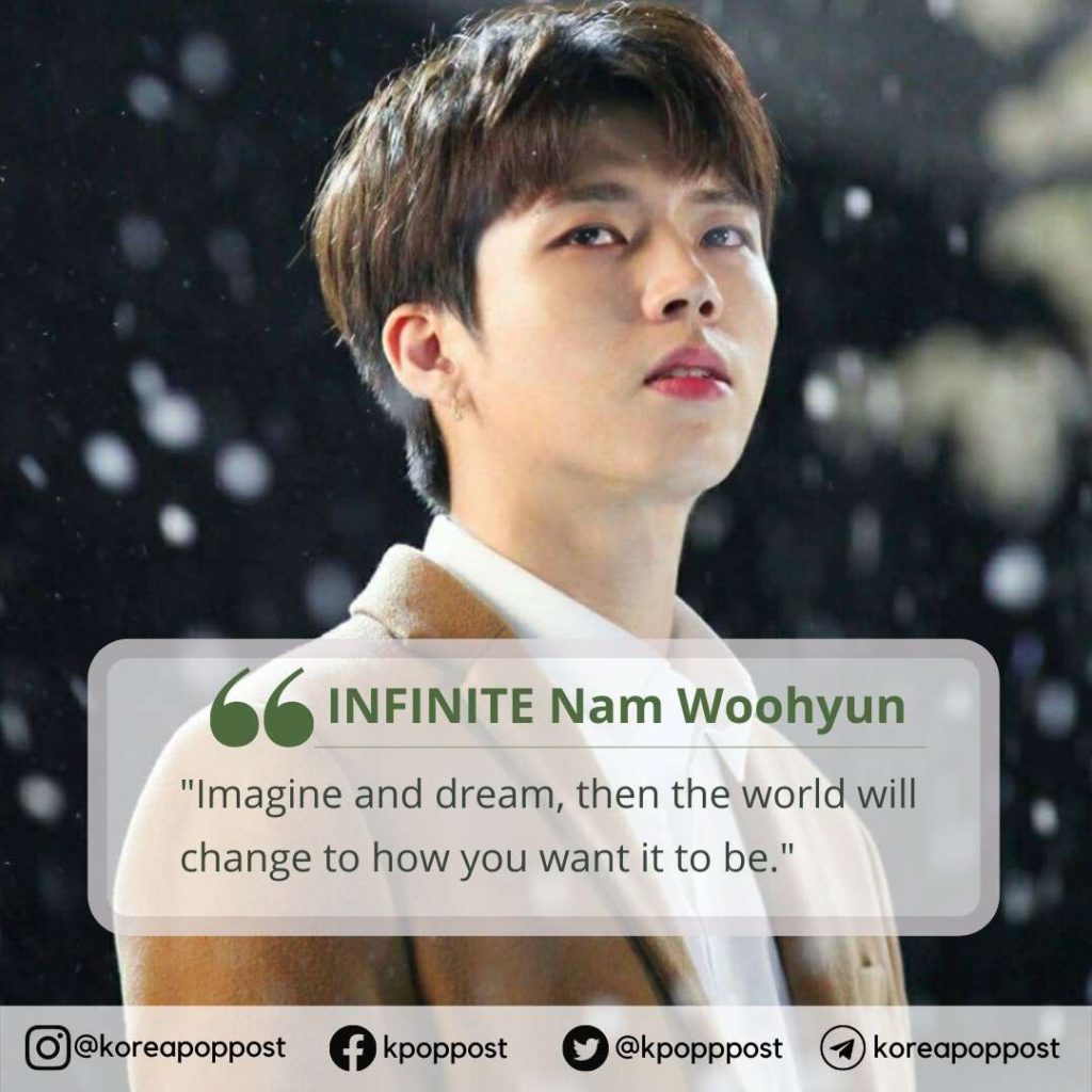 Kpop INFINITE Woohyun inspirational quote