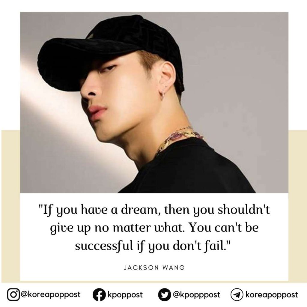 Jackson Wang inspirational quotes