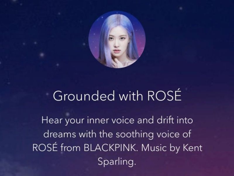Grounded with Rosé helps you calm and sleep