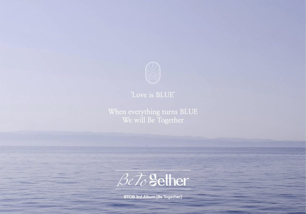 BTOB Be Together album comeback Love is BLUE
