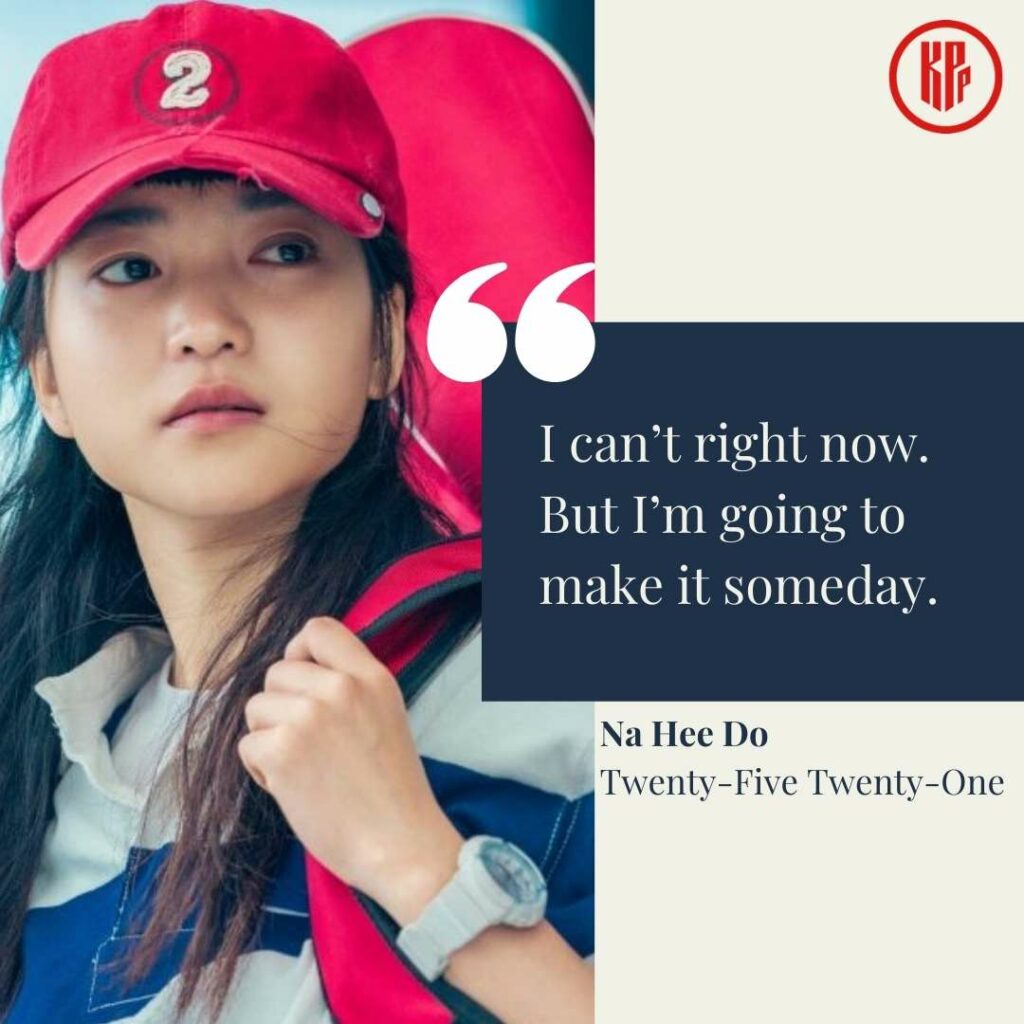 Na Hee Do Twenty-Five Twenty-One quotes