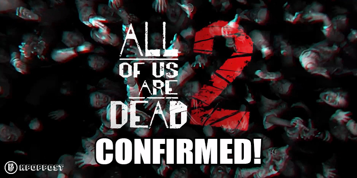 All of Us Are Dead' Season 2 Announced