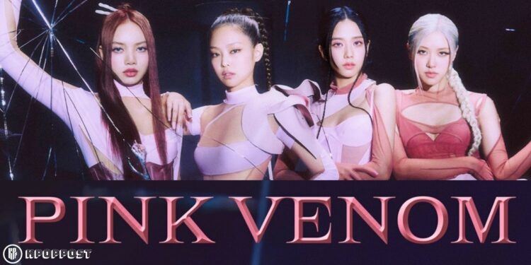 Check Out BLACKPINK “Pink Venom” Complete Enthralling New Concept Teaser Photos and Videos