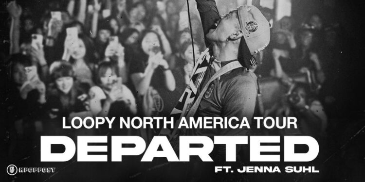 loopy departed north america tour schedule