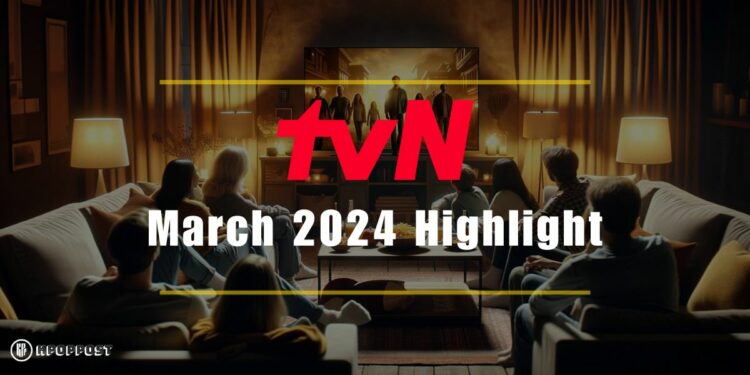 March 2024 on tvN Asia: Unveiling a Riveting Programs Lineup of Dramas and Reality Shows