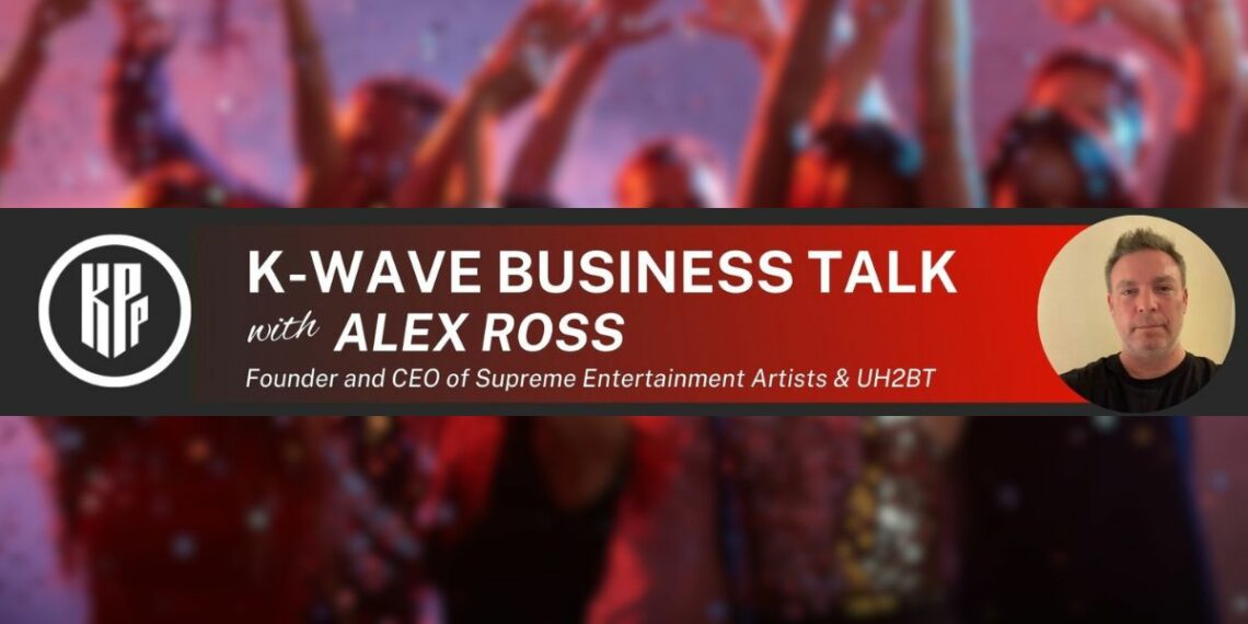 k-wave business talk with alex ross wrap up