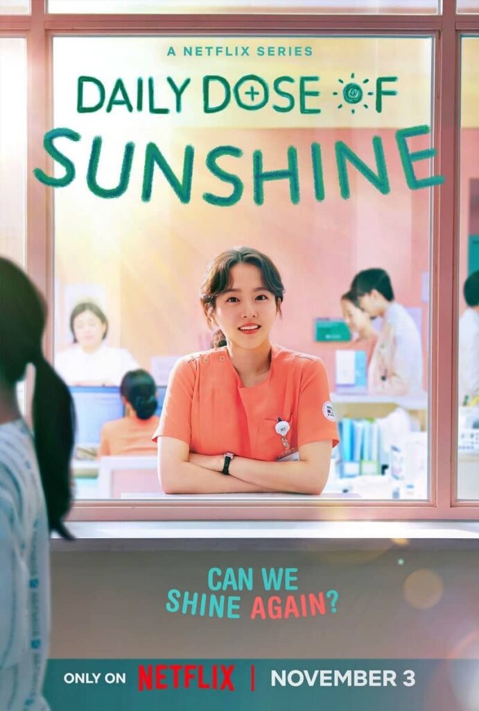 Korean Drama “Daily Dose of Sunshine” | Netflix