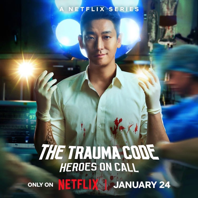 Netflix k-drama series "The Trauma Code: Heroes on Call" poster. | Netflix