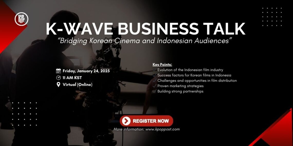 k-wave business talk bridging korean cinemas to indonesian audiences