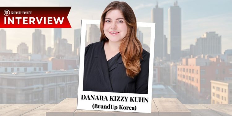 interview with danara kizzy kuhn brandup korea how foreigners can survive in korean business ecosystem