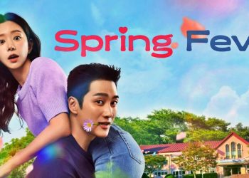 “Spring Fever” Korean Drama: She Tries to Hide. He Makes Her Feel Seen