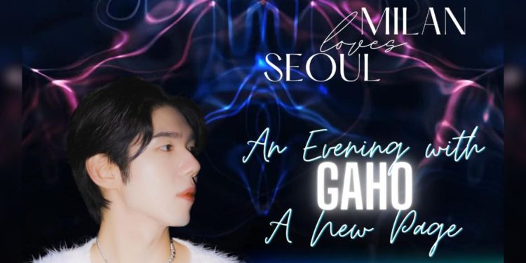 GAHO Milan Loves Seoul Intimate Concert